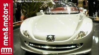 Peugeot Felline SemiConvertible Concept Car [upl. by Doreg]