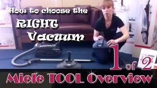 How to Choose the Right Vacuum  Miele Canister Carpet Tool Demo PART 1 of 2 [upl. by Lori905]