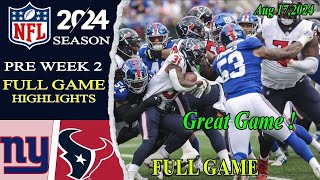 🔴Giants vs Texans FULL GAME Preseason 81724 [upl. by Eliga]