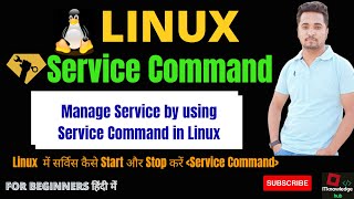 Linux Service Command to Manage Services Linux में सर्विस कैसे Start और Stop करें Service Command [upl. by Nerra361]