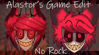 Alastors Game  Removed Rock Edit [upl. by Harmony]