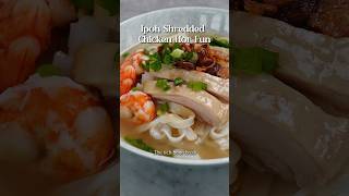 Make Ipoh Kai See Hor Fun  Ipoh Shredded Chicken Noodles Soup at home noodles ipohfood [upl. by Shalne535]