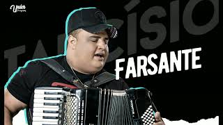 FARSANTE  Tarcísio Do Acordeon [upl. by Bathsheeb762]