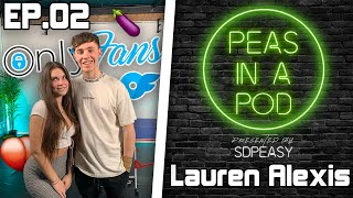 What Footballers are in LAUREN ALEXIS Insta DMS🍑🍆💵  Peas in a Pod🎙️ EP02 [upl. by Herman]