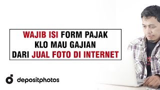 Cara Mengisi Formulir Pajak W8BEN di Depositphotoscom  Microstock Indonesia [upl. by Htebazle752]