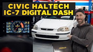 Installing a digital dash in our Turbo Honda Civic  Haltech iC7 [upl. by Rolo]