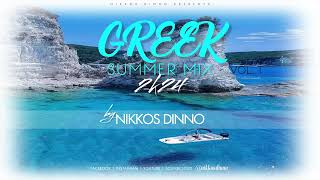 GREEK 2K24 SUMMER MIX  VOL I  by NIKKOS DINNO  ΗΡΘΕ ΚΑΛΟΚΑΙΡΙ [upl. by Armbrecht753]