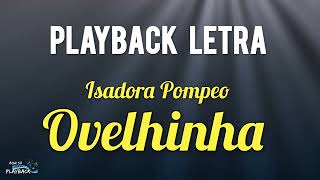 Ovelhinha playback letra Isadora Pompeo [upl. by Ravert]