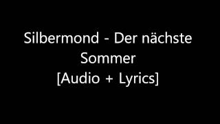 Silbermond  Der nächste Sommer Audio  Lyrics [upl. by Treve965]