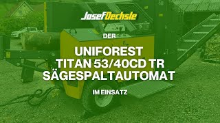 Brennholz machen mit dem Uniforest Titan 5340CD TR Sägespaltautomat [upl. by Wier]