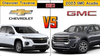 2023 Chevrolet Traverse vs 2023 GMC Acadia Engine Specification amp Futures Comparison [upl. by London541]