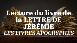 LETTRE DE JÉRÉMIE Bible en Français Courant  Apocryphes [upl. by Honora]