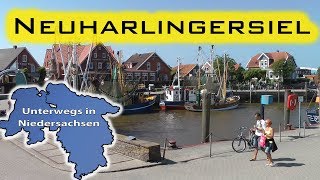 Neuharlingersiel  Unterwegs in Niedersachsen Folge 26 [upl. by Philan]