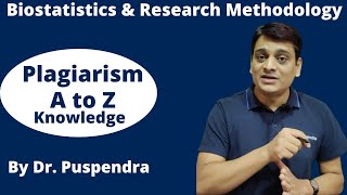 Part 5 Plagiarism  Complete Details  Research Methodology amp Biostatistics By Dr Puspendra [upl. by Funch]