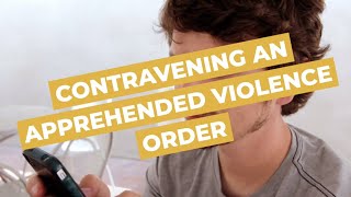 Contravening an Apprehended Violence Order  Sydney Criminal Lawyers® [upl. by Kamat]