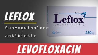 Levofloxacin fluoroquinolone antibiotic  Use Of Medicine  Dosage  Side Effects  Brands [upl. by Reena346]