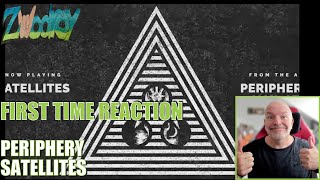 Periphery  Satellites  Reaction  Great Songwriting Beautiful Song [upl. by Erminna217]