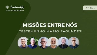 MISSÕES ENTRE NÓS TESTEMUNHO MÁRIO FAGUNDES [upl. by Notsew]