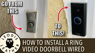 How to Install Ring Video Doorbell Wired Easy  NEW HOUSE EP 5 [upl. by Gates]