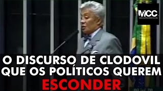 Vídeo mostrando o discurso de Clodovil que os políticos querem esconder repercute na web veja [upl. by Aitnahs]