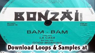 Bam Bam  Good Morning  Bonzai Records Classic [upl. by Buckingham]