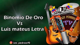 Binomio De Oro Vs Luis Mateus  Letra [upl. by Neetsyrk]