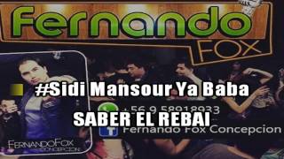 Sidi Mansour ya Baba  Saber El Rebai Karaoke Oficial [upl. by Kegan553]