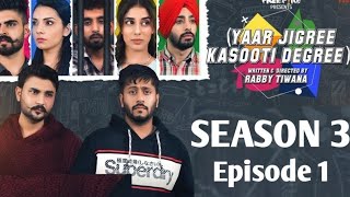 tailer Yaar jigree kasuti degree season 3 Yjkd3 yaar jigri season 2  YJKD urban Pendu Patiala [upl. by Patrice]