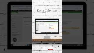 Koha Calendar [upl. by Ellerehs393]