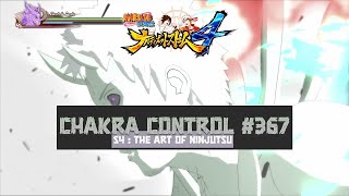 Chakra Control 367  Extraction  Naruto  Ultimate Ninja Storm 4 [upl. by Eelyah]