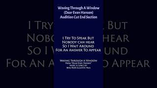 Audition Cut  WAVING THROUGH A WINDOW from DEAR EVAN HANSEN  Piano Accompaniment  Karaoke [upl. by Brita]