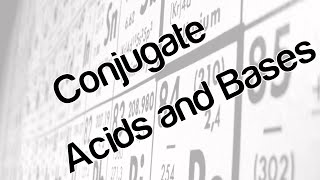 Conjugate acids and bases [upl. by Negiam]