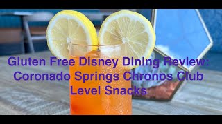 Gluten Free Disney Dining Review Coronado Springs Chronos Club Level Snacks [upl. by Anwahsit]