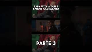 Tomska Baby with a gun 2 FANDUB CASTELLANO Parte 3  tomska fandub fandub [upl. by Lahcym]