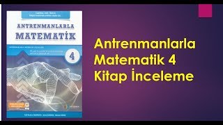 Antrenmanlarla Matematik 4 Kitap İnceleme [upl. by Greff810]