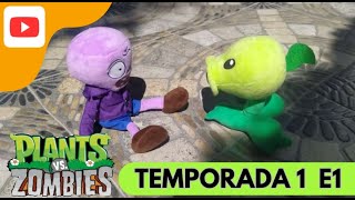 Pvz en peluche T1 E1 El ataque en el día soleado [upl. by Solberg]