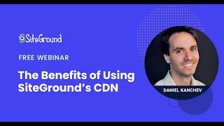 Webinar  The Benefits of Using SiteGrounds CDN [upl. by Aratahc]