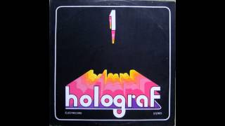 Holograf  1 1983 [upl. by Ehrenberg8]