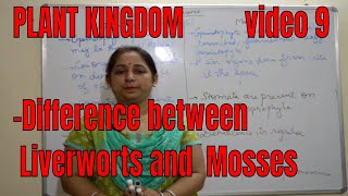 DIFFERENCE BETWEEN LIVERWORTS AND MOSSES BIOLOGY  ISC CBSE NEET  Board exams [upl. by Dranyam650]