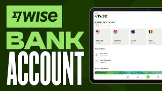 How to Set Up a Wise Bank Account 2024 Complete Registration Tutorial [upl. by Mackintosh]