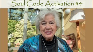 Soul Code Activation 4 [upl. by Arlynne]