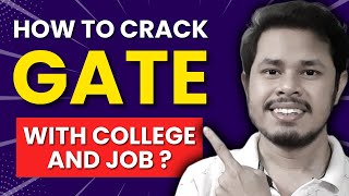 How to manage GATE with College and Job  GATE CSE [upl. by Beatrisa]