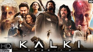 Kalki 2898 AD  Prabhas Amitabh B Kamal Hassan  Dipika Padukone Nag Ashwin  Behind The Scenes [upl. by Hepsoj]