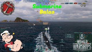 World of Warships  Gameplay  Submarine Balao  WoWs  Random Fights  Gamer Maniac  76 [upl. by Trauner306]