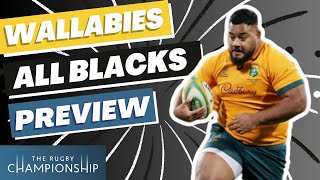 Wallabies v All Blacks Preview  Rugby Championship 2023 [upl. by Fari552]