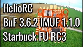 HelioRC  Butterflight 362  IMUF 110 Starbuck FU RC3  Pegasus UI  First Test [upl. by Neelrihs]