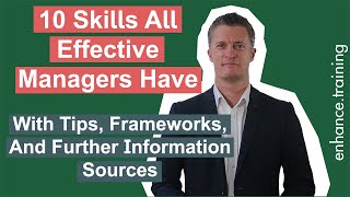 10 Skills All Effective Managers Have What Makes An Effective Manager [upl. by Ayit]