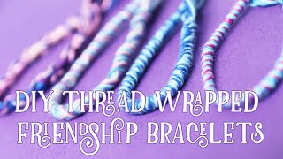 Thread Wrapped Friendship Bracelets Loopdedoo demo [upl. by Normak]