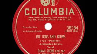 1948 HITS ARCHIVE Buttons And Bows  Dinah Shore a 1 record [upl. by Aelat]