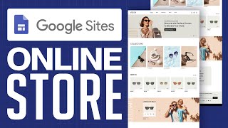 How To Set Up FREE Online Store with Google Sites 2024 [upl. by Ainex]